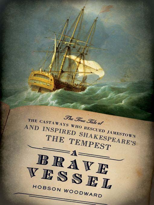 Title details for A Brave Vessel by Hobson Woodward - Available